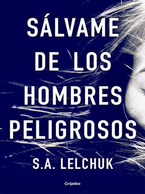 cover image of Sálvame de los hombres peligrosos